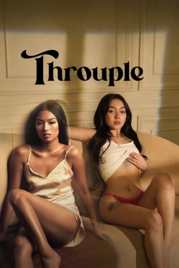 18+ Throuple (2024) UNRATED Hollywood Full Movie HDRip | 1080p | 720p | 480p | ESubs | Moviesflix