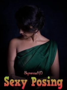 Sexy Posing (2024) UNRATED LavaOTT Hindi Hot Series HDRip | 720p | 480p | Moviesflix