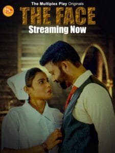 The Face (2024) UNRATED Hindi MultiplexPlay S01E04T05 Hot Series HDRip | 1080p | 720p | 480p | Moviesflix