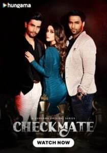 Checkmate (2024) Nitika Kanwar Hindi ORG S01 Complete Series HDRip | 720p | 480p | ESubs | Moviesflix - TheMoviesflix - Movieflix