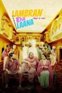Lambran Da Laana (2024) Punjabi ORG Movie HDRip | 1080p | 720p | 480p | ESubs | Moviesflix - TheMoviesflix - Movieflix